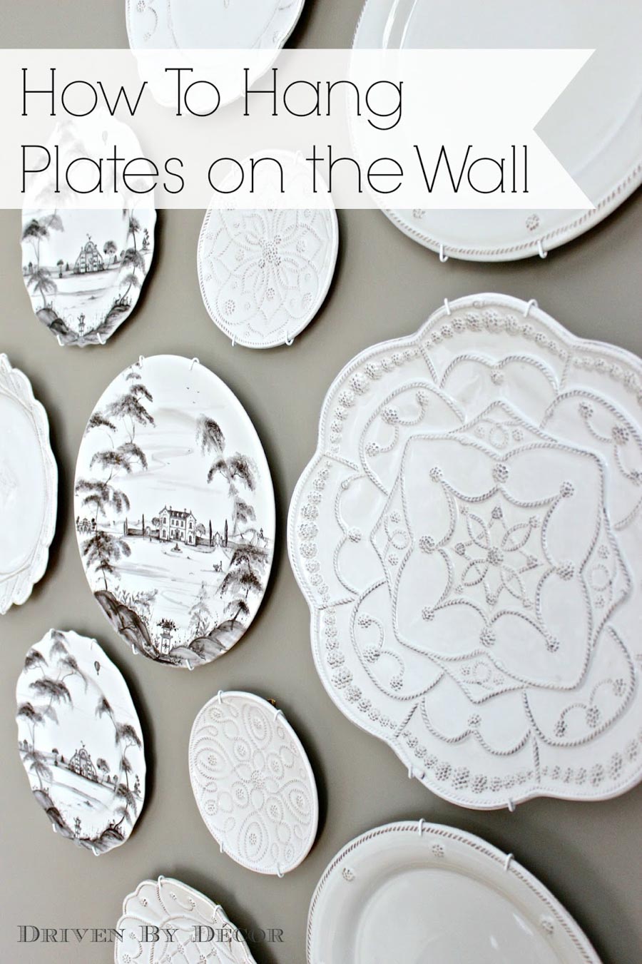 How To Hang Plates On The Wall The Best Hangers More Driven By Decor